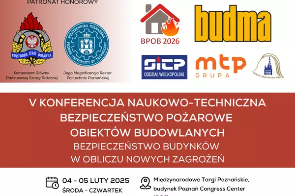 V Konferencja Naukowo-Techniczna Bezpieczeństwo Pożarowe Obiektów Budowlanych 04-05.02.2026
